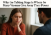 Why the Talking Stage Is Where So Many Women Give Away Their Power