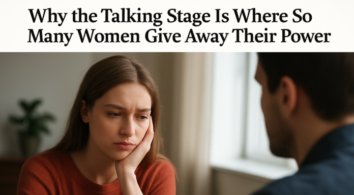 Talking Stage Dating: Protect Your Power – Bella Kent